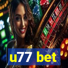 u77 bet